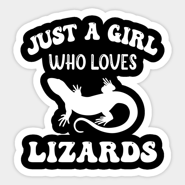 Just A Girl Who Loves Lizards Sticker by HenryClarkeFashion